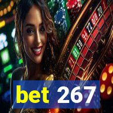 bet 267